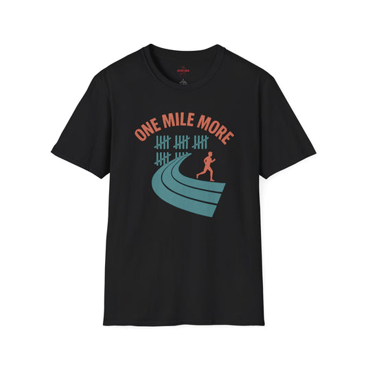One Mile More T-Shirt