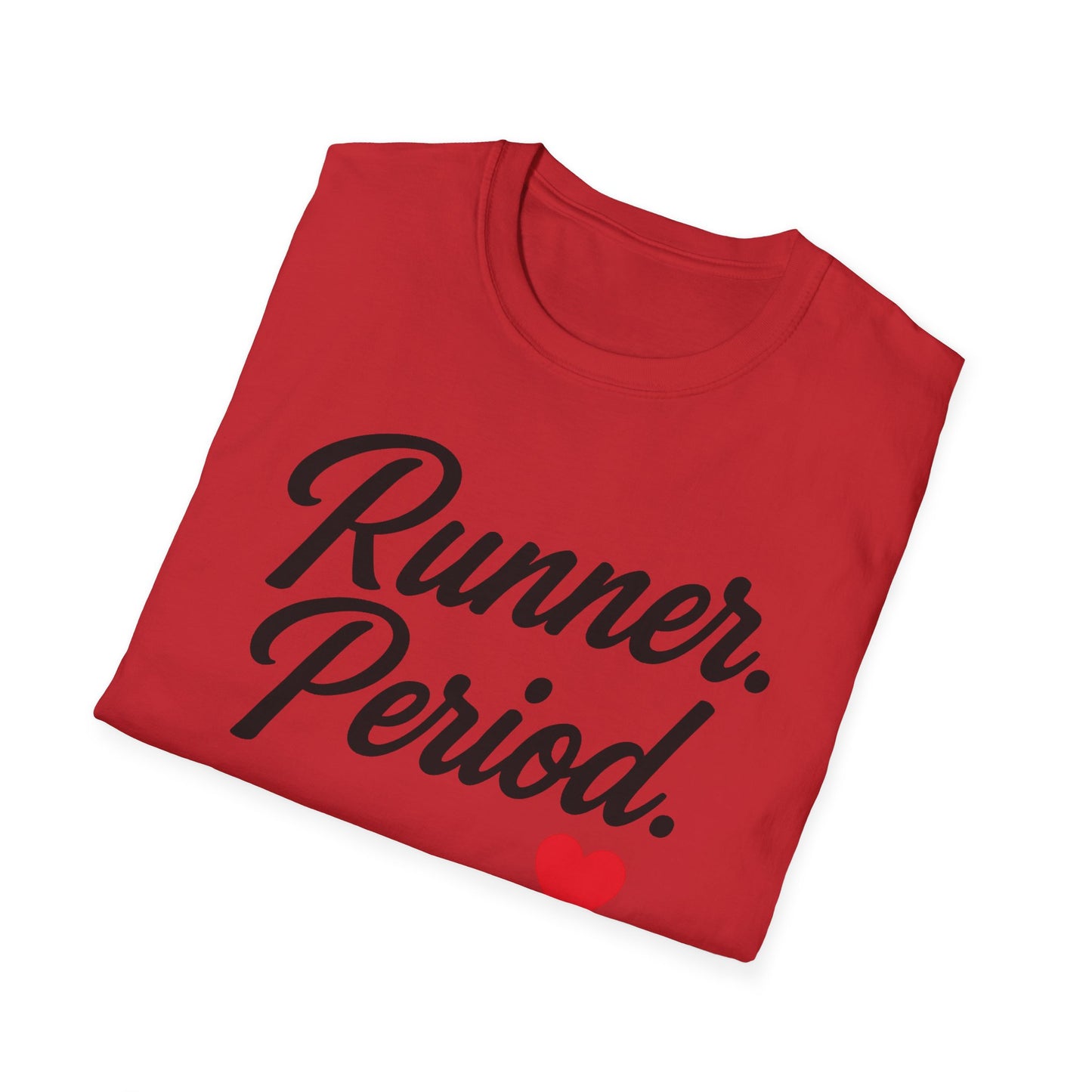 Runner Period T-Shirt | Softstyle Unisex Tee for Runners, Gift for Athletes, Workout Apparel, Casual Wear, Fitness Style
