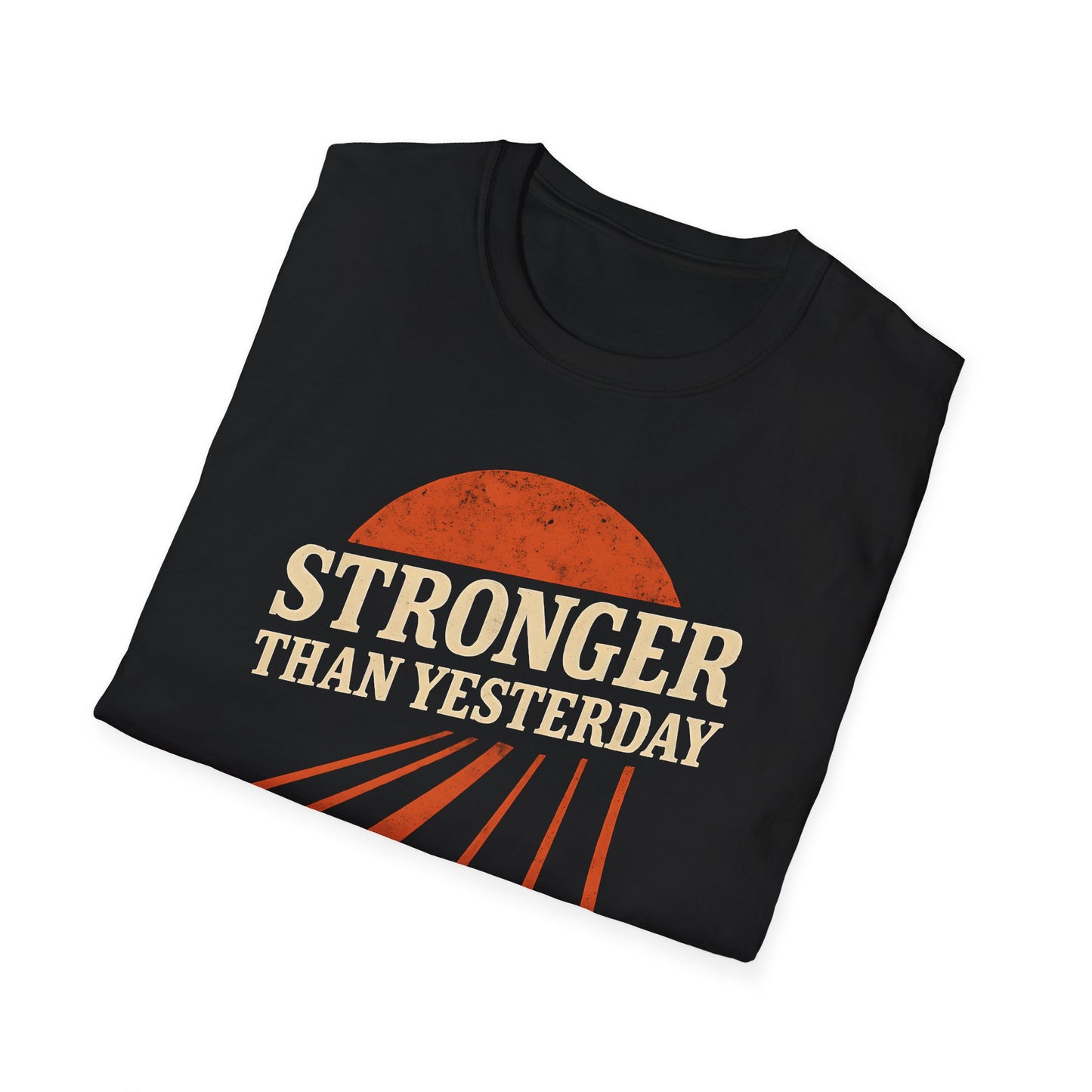 Unisex Softstyle T-Shirt - 'Stronger Than Yesterday' Inspirational Tee, Motivational Gift for Fitness, Casual Wear, Self-Care