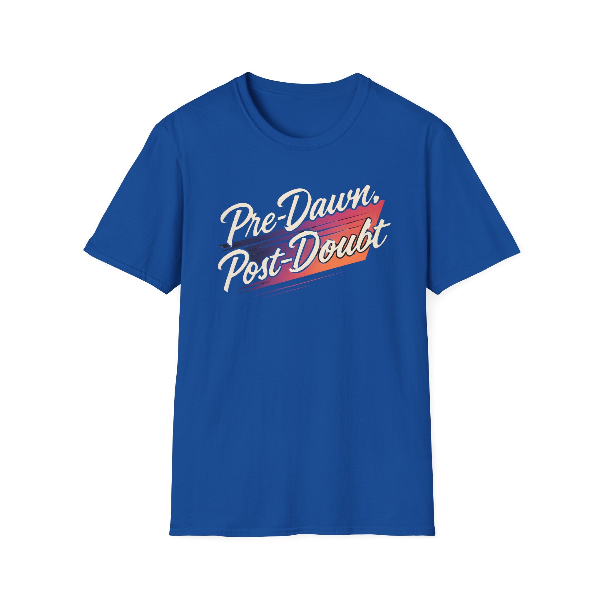 Pre-Dawn, Post-Doubt T-Shirt