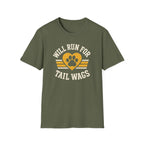 Will Run For Tail Wags T Shirt