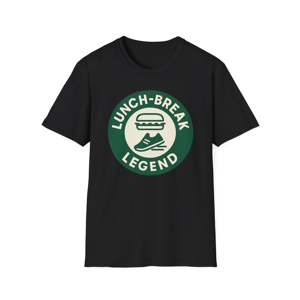 Lunch-Break Legend T-Shirt