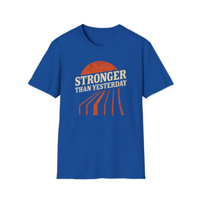 Unisex Softstyle T-Shirt - 'Stronger Than Yesterday' Inspirational Tee, Motivational Gift for Fitness, Casual Wear, Self-Care