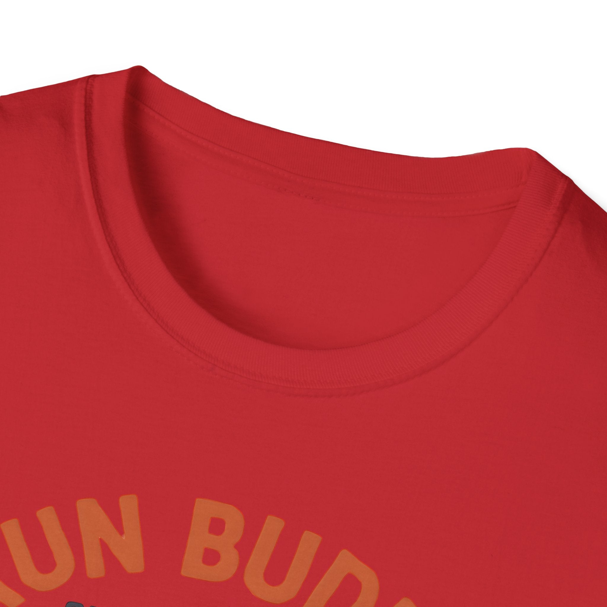 Run Buddy Since Day One T-Shirt