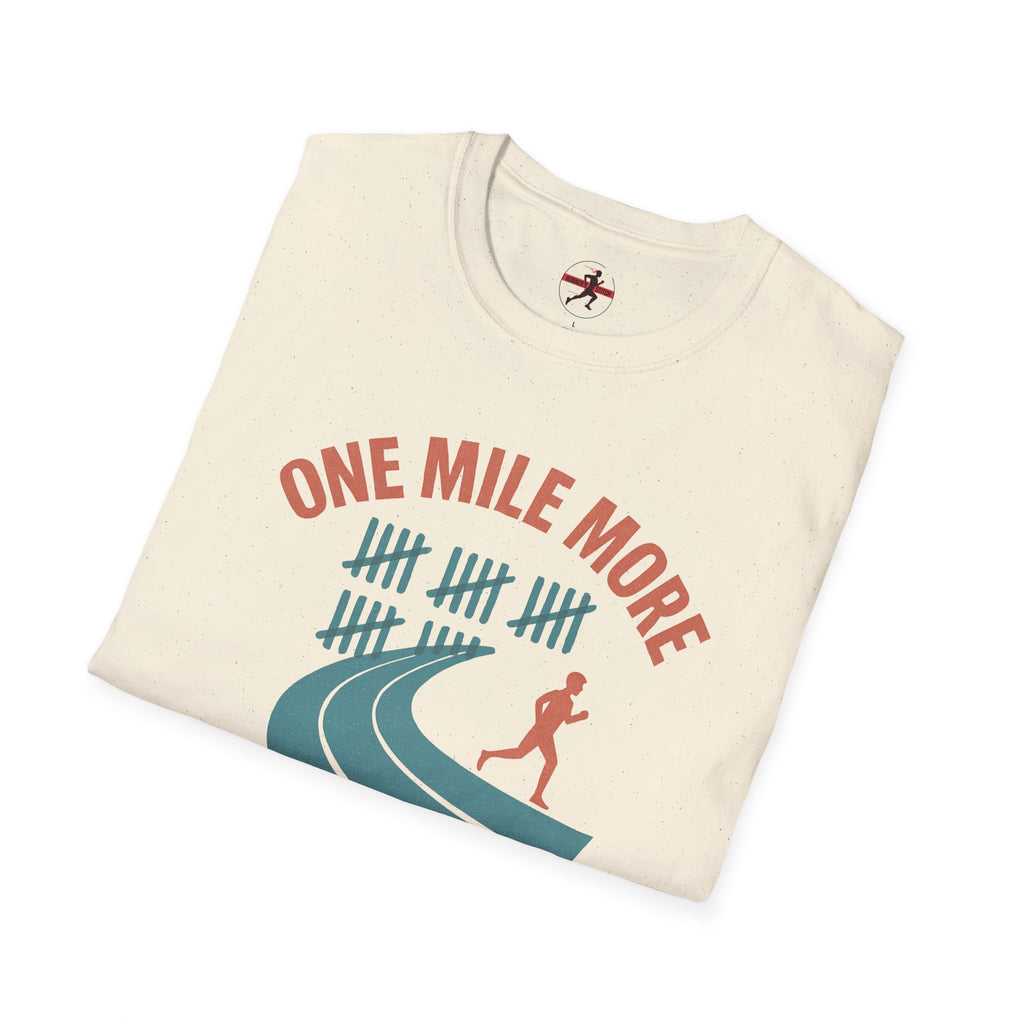 One Mile More T-Shirt