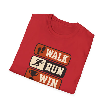 Walk Run Win - T-Shirt