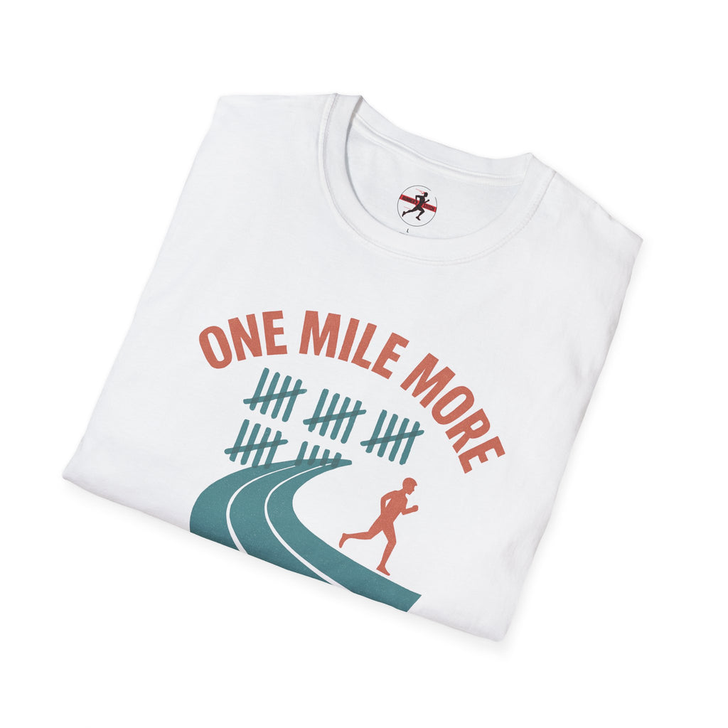One Mile More T-Shirt
