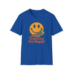 Training For Happy T-Shirt