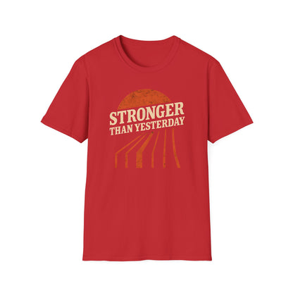 Unisex Softstyle T-Shirt - 'Stronger Than Yesterday' Inspirational Tee, Motivational Gift for Fitness, Casual Wear, Self-Care