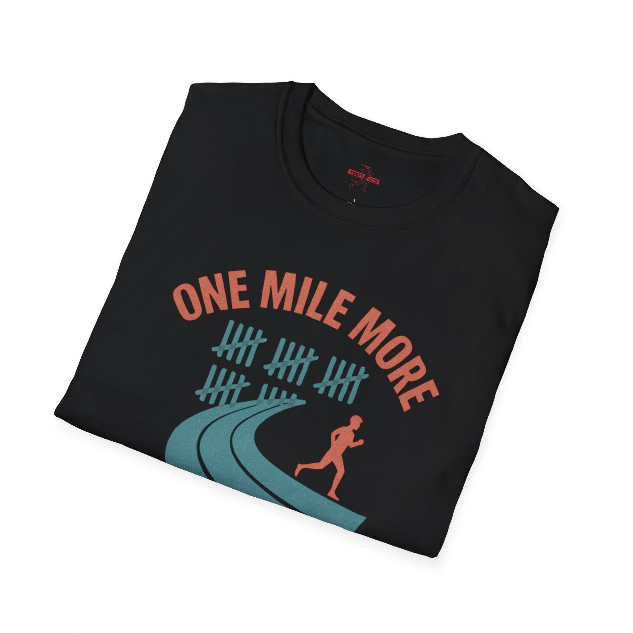 One Mile More T-Shirt