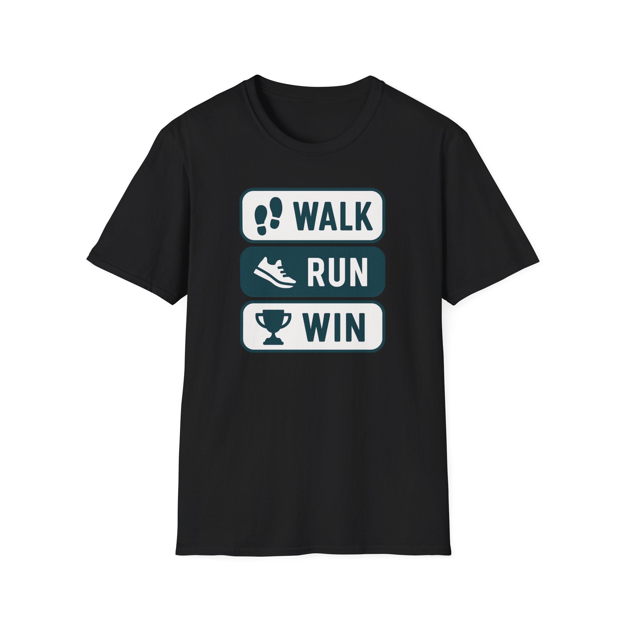 Walk Run Win T Shirt