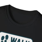 Walk Run Win T Shirt