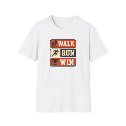 Walk Run Win - T-Shirt