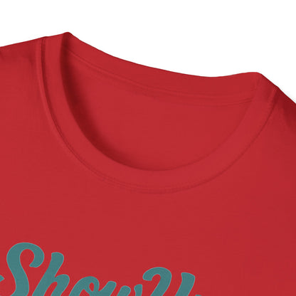 Motivational Unisex T-Shirt | Show Up Shuffle Shine | Inspirational Gift for Fitness, Casual Wear, Gym Enthusiasts, Everyday Motivation