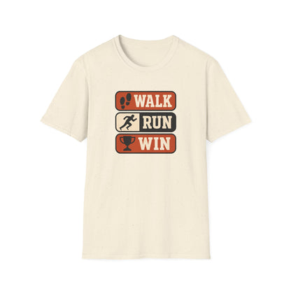Walk Run Win - T-Shirt