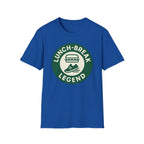Lunch-Break Legend T-Shirt