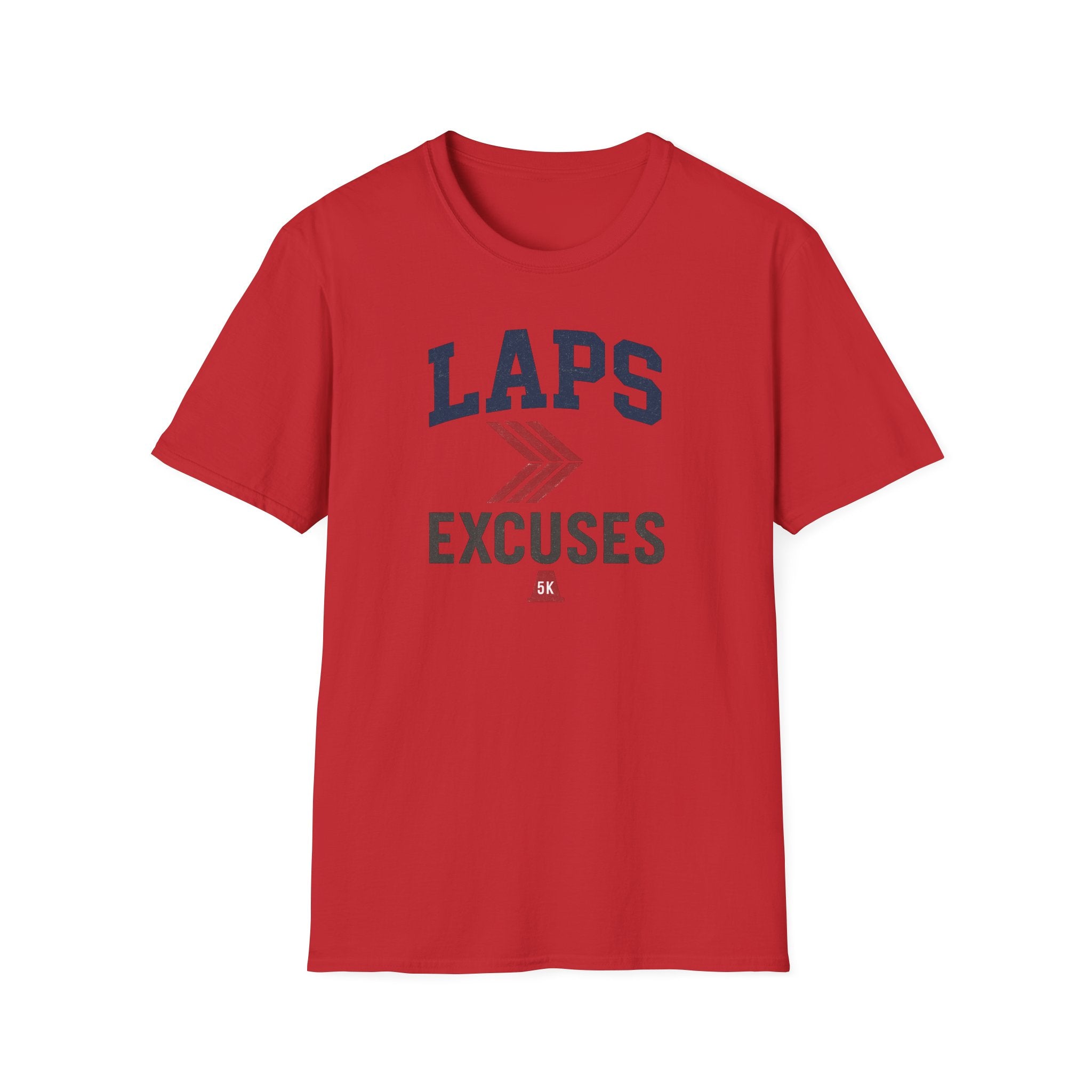 Laps > Excuses T Shirt