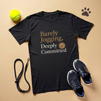 Barely Jogging Deeply Committed