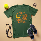 I Do It For The Snacks After