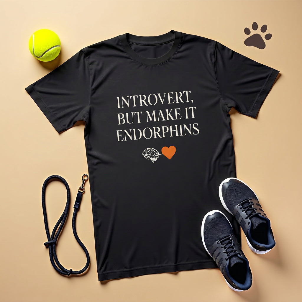 Introvert But Make It Endorphins