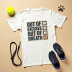 Out Of Excuses Out Of Breath