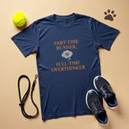 Part Time Runner Full Time Overthinker
