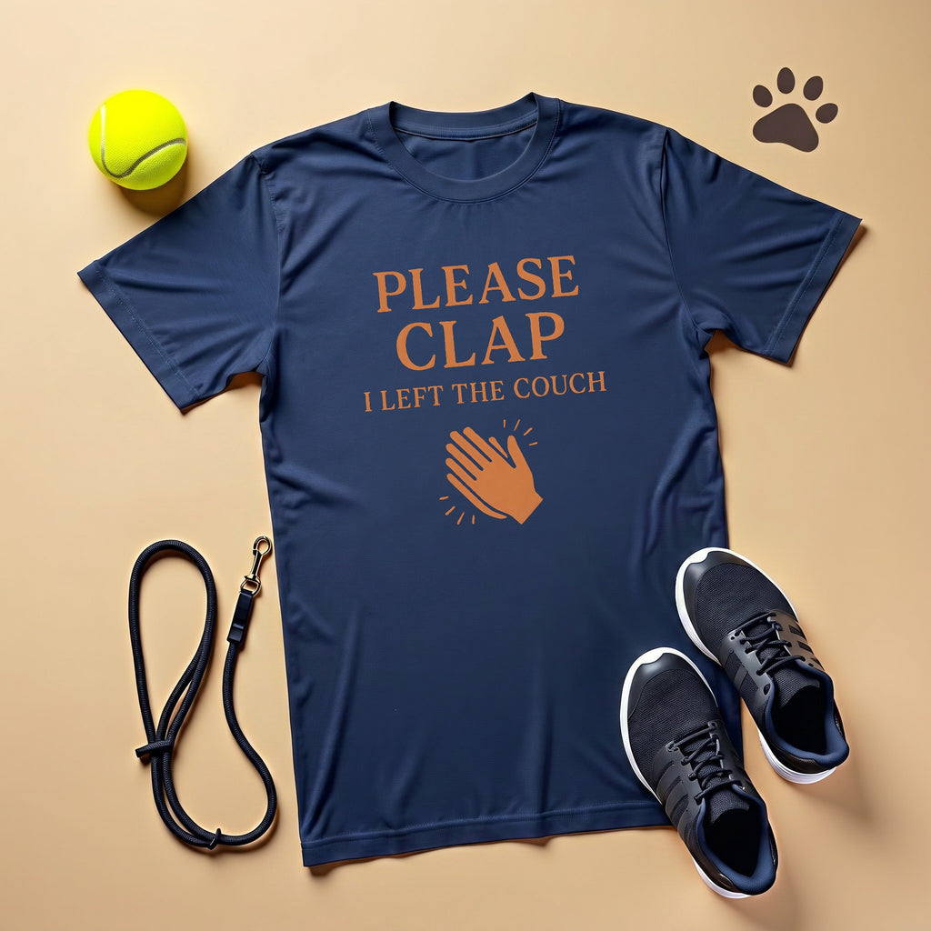 Please Clap I Left The Couch