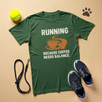 Running Because Coffee Needs Balance