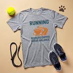 Running Because Coffee Needs Balance