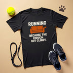 Running Because The Couch Got Clingy